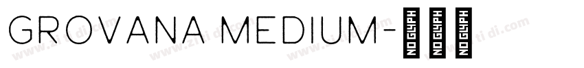Grovana Medium字体转换